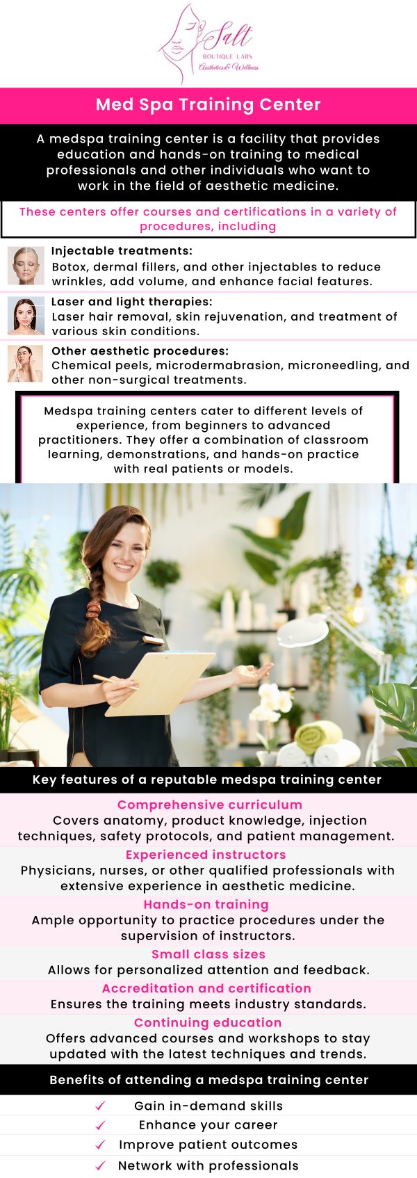 Common questions asked by clients: What kind of programs are offered at the aesthetic and wellness training center? How long are the aesthetic and wellness training programs? Are there any requirements for enrollment in aesthetic and wellness training programs? Is there a certification associated with the aesthetic and wellness training programs? How can Dr. Reina at Salt Boutique Labs Aesthetic and Wellness help in enhancing skills with professional aesthetic and wellness training in Wappingers Falls, NY? For more information, contact us or request an appointment online. We serve patients from Wappingers Falls NY, Spackenkill NY, Poughkeepsie NY, Beacon NY, Fishkill NY, East Fishkill NY, Rhinebeck NY, Millbrook NY, and surrounding areas.